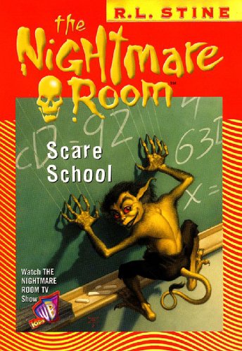 The Nightmare Room #11: Scare School: A Thrilling Chapter Book for Kids (Ages 8-12) About a Terrifying School Full of Nightmares
