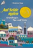 seidenkrawatte malen  Auf Seide malen: Grundlagen, Tips und Tricks