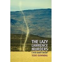 [(The Lazy Lawrence Murders (A Sheriff Peter Bounty Mystery))] [Author