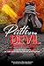 Path of the Devil - Camino del Diablo: Based on True Events of A DEA Agent and Two Private Investigators