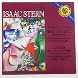 Isaac Stern - Henri Dutilleux: L'Arbe Des Songes ~ Concerto Pour Violin & Orchestre / Sir Peter Maxwell Davies: Concerto for Violin & Orchestra (Artist Laureate)