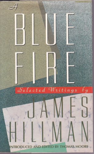 A blue fire: Selected writings view 2