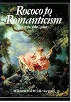 Rococo To Romanticism B000IU0SUY Book Cover