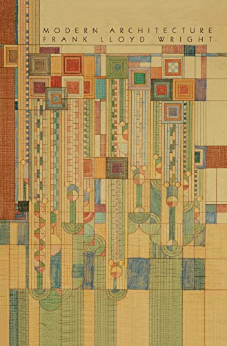 Modern Architecture Frank Lloyd Wright Kahn Lectures 1930 Édition Anglaise pour Collectionneur