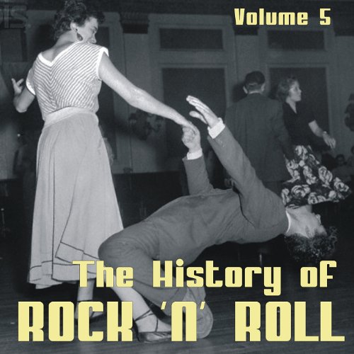 Spiele The History of Rock 'n' Roll, Vol. 5 von VARIOUS ARTISTS auf ...
