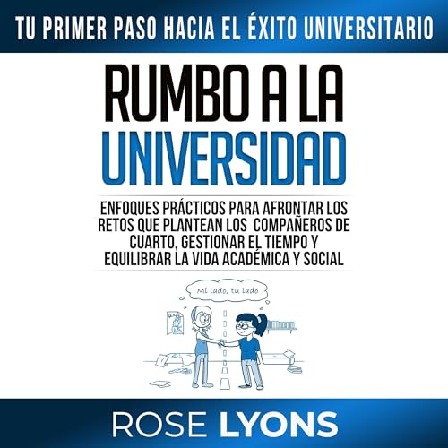 Rumbo a la Universidad [Road to University] -- Rose Lyons episode artwork