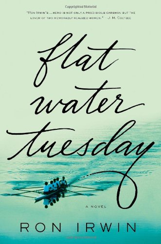 Flat Water Tuesday: A Novel