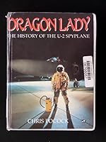 Dragon Lady: The History of the U-2 Spyplane 0906393841 Book Cover