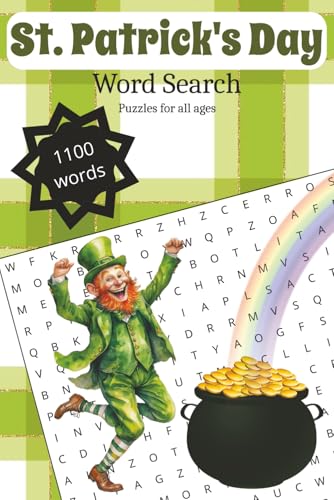 Saint Patrick's Day Word Search Puzzle Book: Word Searches with Easy to Read Print about Saint Patrick's Day, Ireland, Luck, and More | 6x9 Inches, ... ... Gift for Vacations, Parties and Holidays