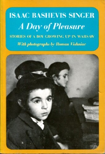 A Day of Pleasure: Stories of a Boy Growing up ... B0006C06EW Book Cover