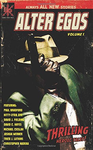 Alter Egos: Volume One