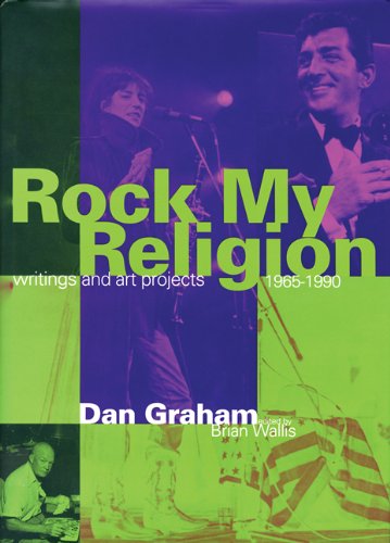 Rock My Religion: Writings and Projects 1965-1990 Dan Graham livre art