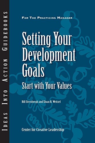 Setting Your Development Goals: Start with Your Values (English Edition)