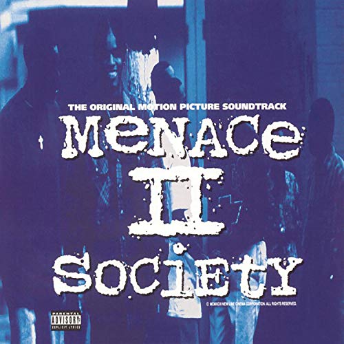 Menace II Society /