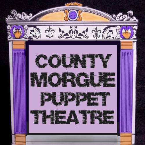 Couverture de County Morgue Puppet Theatre