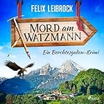 Mord am Watzmann
