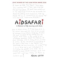 Aidsafari: a memoir of my journey with AIDS 1868729281 Book Cover