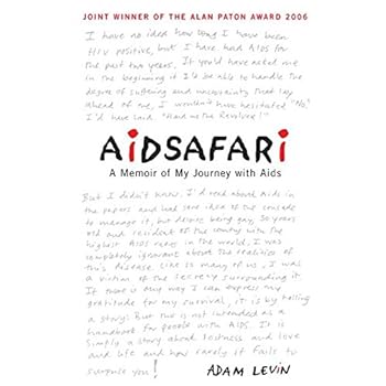 Paperback Aidsafari: A Memoir of My Journey with AIDS Book