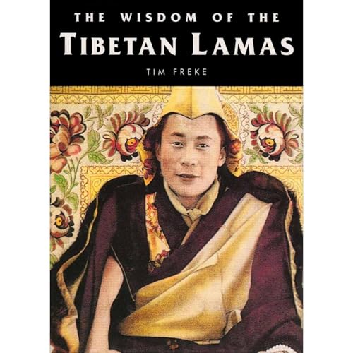 The Wisdom of the Tibetan Lamas by Tim Freke episode artwork