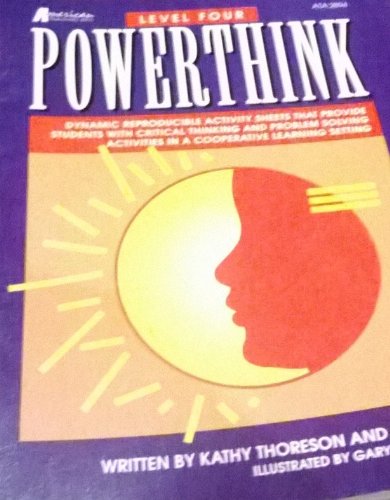 Powerthink: Dynamic reproducible activity sheets that provide students with critical thinking and problem solving activities in a cooperative learning setting