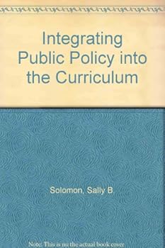 Paperback Integrating Public Policy into the Curriculum Book