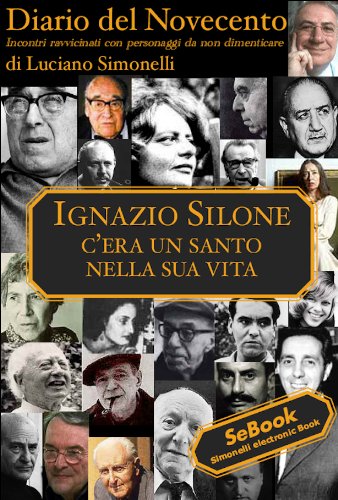 Télécharger Diario del Novecento - IGNAZIO SILONE (Italian Edition) Livre PDF Gratuit