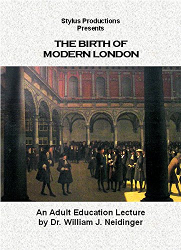 The Birth of Modern London