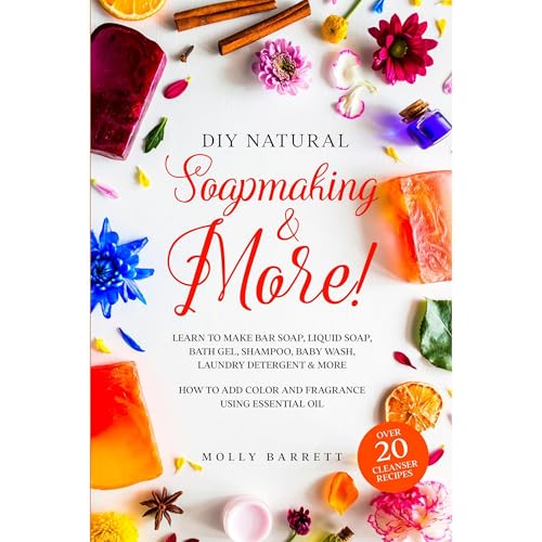 DIY Natural Soapmaking &amp;amp; More! by Molly Barrett episode artwork