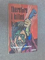 Therefore I Killed Him B002AZIF5U Book Cover