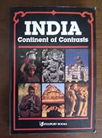 India: Continent of Contrast (India Guides Series) 0844299200 Book Cover
