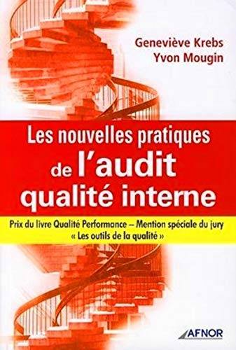 Télécharger Les nouvelles pratiques de l'audit qualité interne Livre PDF Gratuit