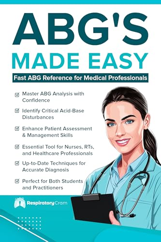 ABG's Made Easy: An Easy Reference for RN's and RRT's