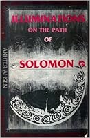 Illuminations on the path of Solomon 091341266X Book Cover