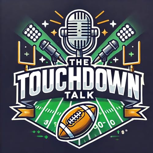 The Touchdown Talk: Weekly Fantasy Football Show Titelbild