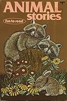 Animal stories (Fun to read series) B00072QZIM Book Cover