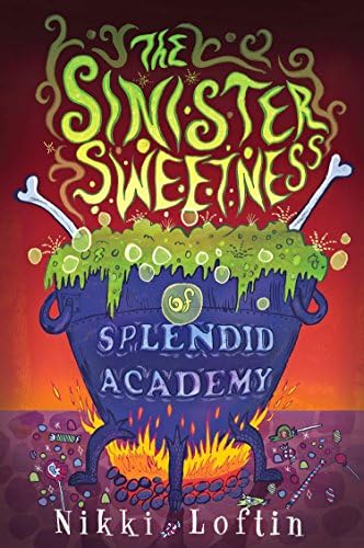 The  Sinister  Sweetness   of  Splendid Academy