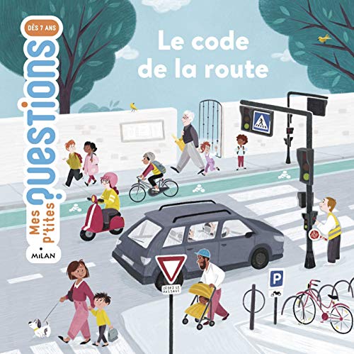 Télécharger Le code de la route (Mes p'tites questions) PDF