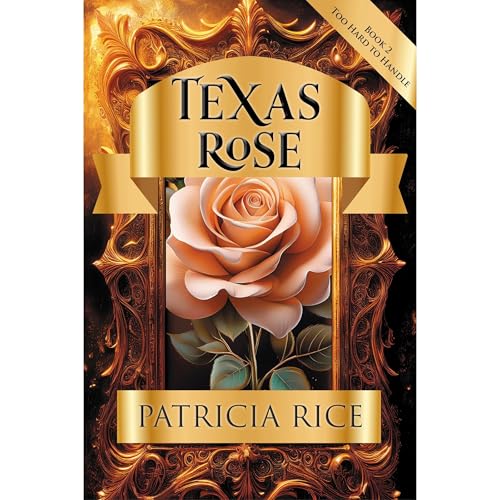 Texas Rose Audiolibro Por Patricia Rice arte de portada