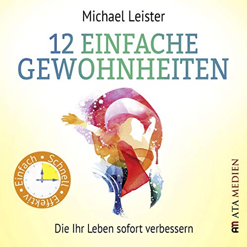 Die Willenskraft entfesseln Wie Sie Ihre Disziplin einfach, sofort und nachhaltig stärken