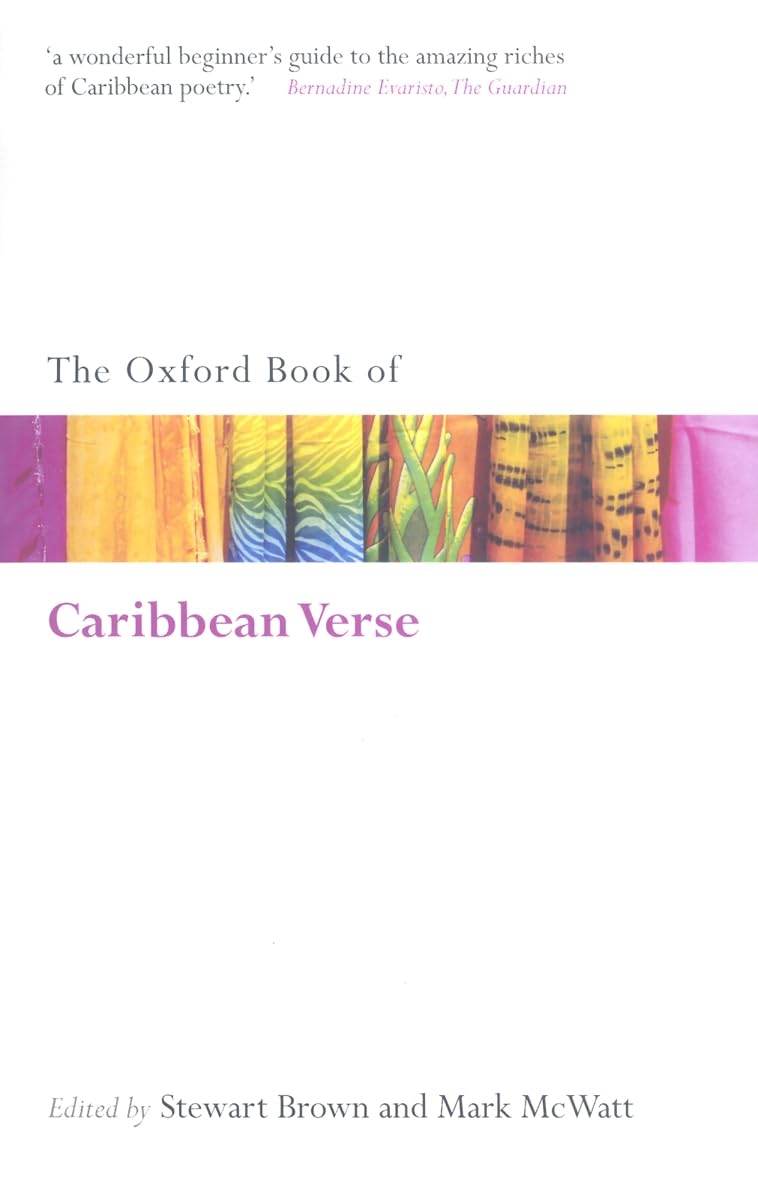 Oxford Book of Caribbean Verse (Oxford Books of Prose & Verse)