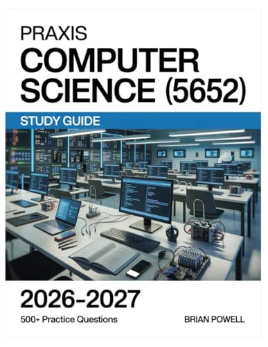 Praxis Computer Science (5652) Study Guide 2026-2027 cover