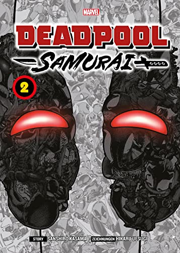 Deadpool Samurai, Band 2 (German Edition) - Kasama, Sanshiro
