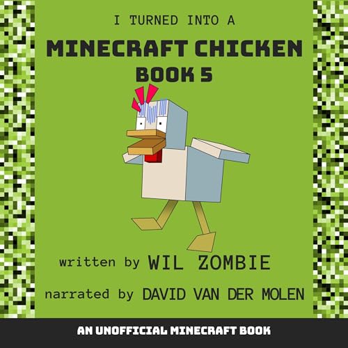 I Turned Into a Minecraft Chicken 5 by Wil Zombie episode artwork