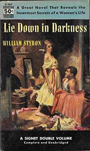 Lie Down in Darkness 0451026551 Book Cover