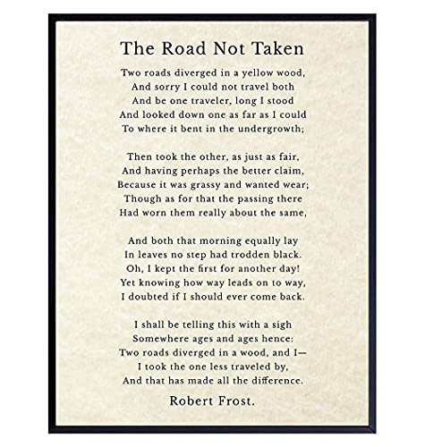 LARGE 11X14 - The Road Not Taken Poem - Robert Frost Quote - Inspirational Wall Art Print - Positive Inspirational Wall Decor - Inspiring Motivational Gift - Encouragement Gifts for Women, Men