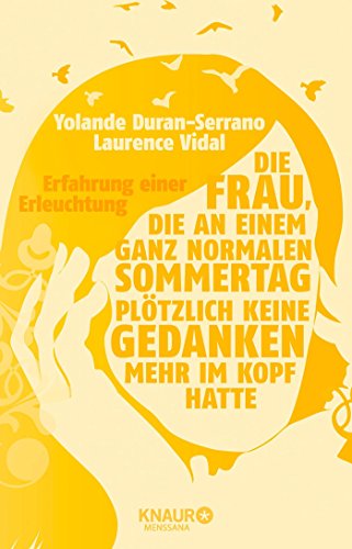 Die Frau, die an einem ganz normalen Sommertag plötzlich keine Gedanken mehr im Kopf hatte: Erfahru Die Frau, die an einem ganz normalen Sommertag plötzlich keine Gedanken mehr im Kopf hatte: Erfahru