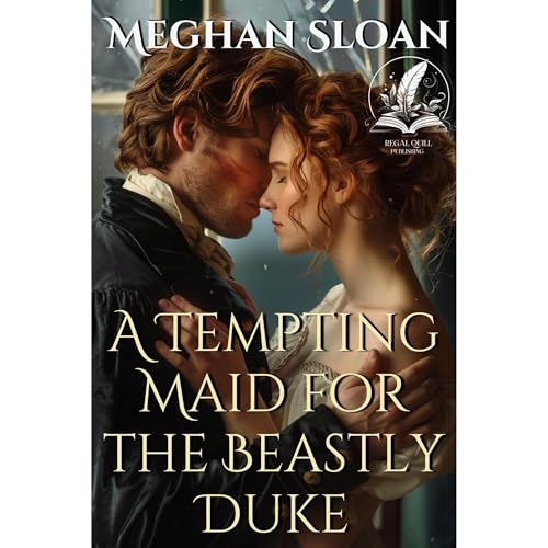 A Tempting Maid for the Beastly Duke Audiolibro Por Meghan Sloan arte de portada