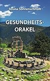  Das Gesundheits-Orakel