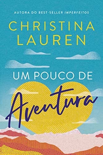 15 Melhores Livros de Aventura e Romance para se Entregar às Emoções ...