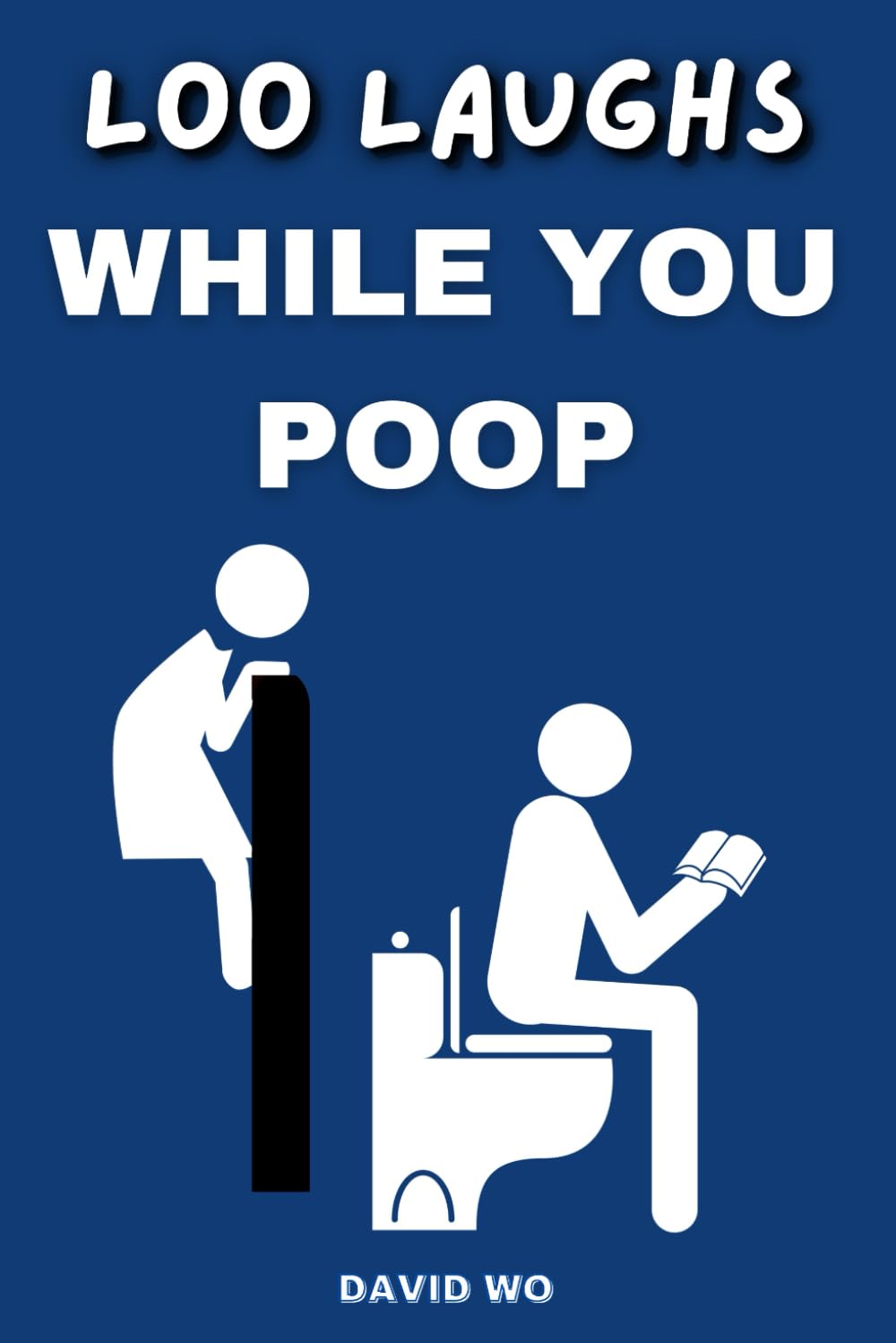 Loo Laughs While You Poop: Activity Book with Funny Games, Jokes, Puzzles, and Wacky Riddles for Your Bathroom Breaks for Adults and Teens, Perfect